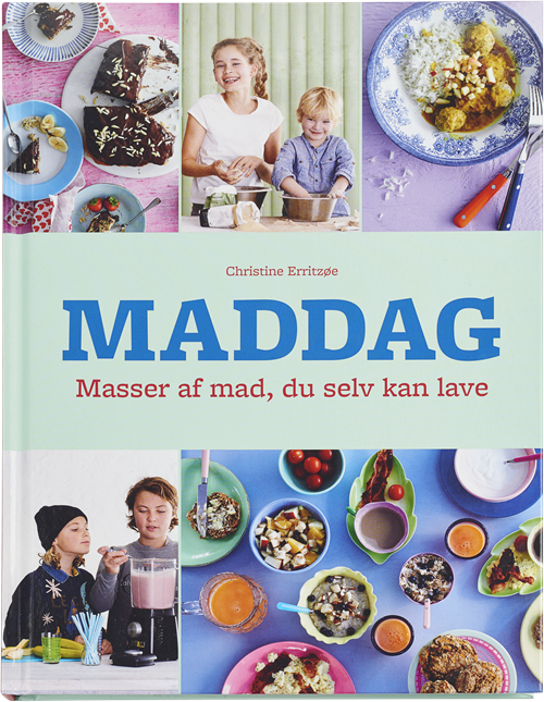 Cover for Christine Erritzøe · Maddag - masser af mad du selv kan lave (Bound Book) [1e uitgave] (2017)