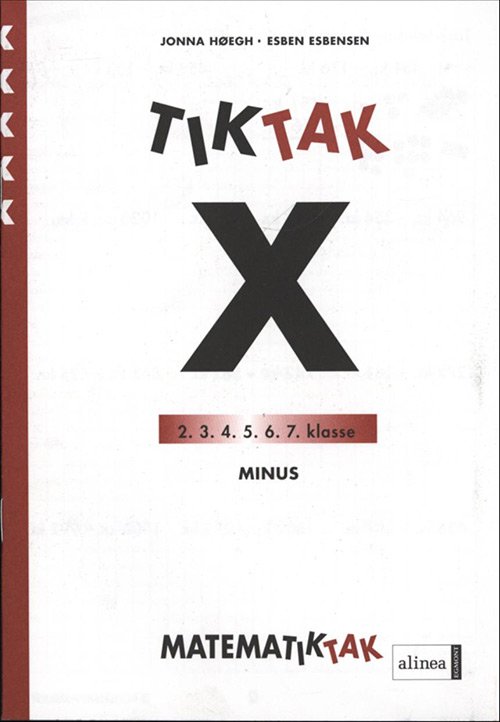 Cover for Esben Esbensen; Jonna Høegh · Matematik-Tak: Matematik-Tak 5. kl. X-serien, Minus (Book) [1º edição] (2009)