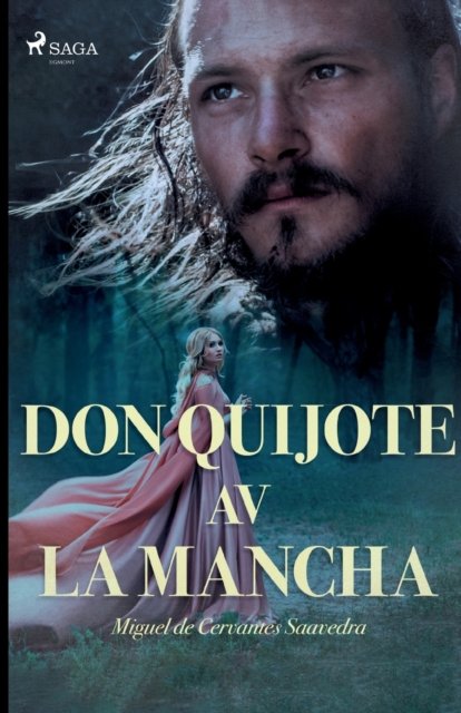 Cover for Miguel de Cervantes · Don Quijote av la Mancha (Pocketbok) (2022)