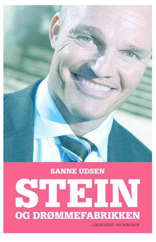 Cover for Sanne Udsen · Stein og drømmefabrikken (Sewn Spine Book) [2.º edición] (2015)