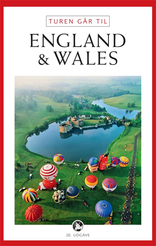Cover for Kristoffer Flakstad Kim Wiesener · Politikens Turen går til Politikens rejsebøger: Turen går til England og Wales (Sewn Spine Book) [20e uitgave] (2012)