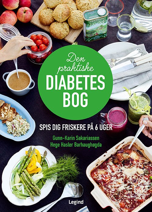Cover for Gunn-Karin Sakariassen &amp; Hege Hasler Barhaughøgda · Den praktiske diabetesbog (Inbunden Bok) [1:a utgåva] (2018)