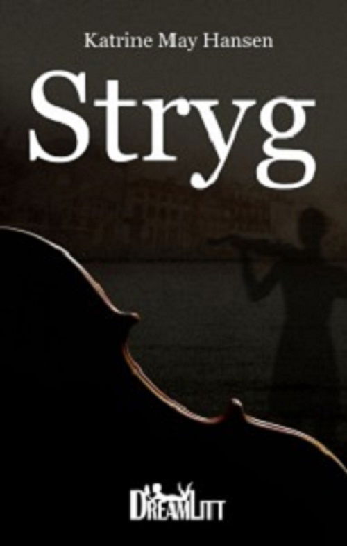 Cover for Katrine May Hansen · Stryg (Paperback Bog) [1. udgave] (2015)