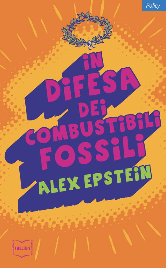 Cover for Alex Epstein · In Difesa Dei Combustibili Fossili (Book)