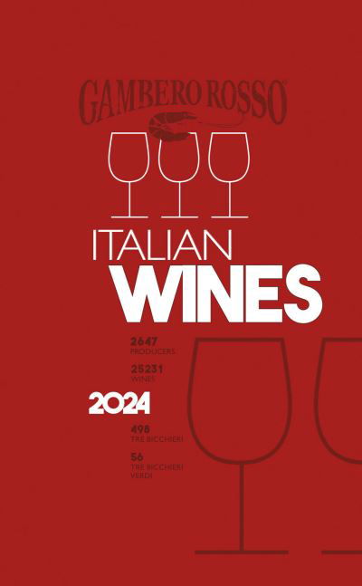 Italian Wines 2024 - Italian Wines - Gambero Rosso - Bøger - Gambero Rosso Holding spa - 9788866412328 - 11. januar 2024