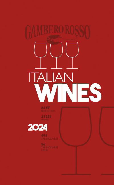 Italian Wines 2024 - Italian Wines - Gambero Rosso - Bøker - Gambero Rosso Holding spa - 9788866412328 - 11. januar 2024