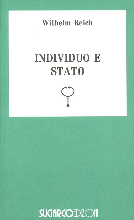 Cover for Wilhelm Reich · Individuo E Stato (Book)