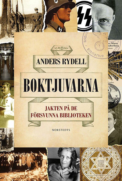 Cover for Anders Rydell · Boktjuvarna : jakten på de försvunna biblioteken (Bound Book) (2015)