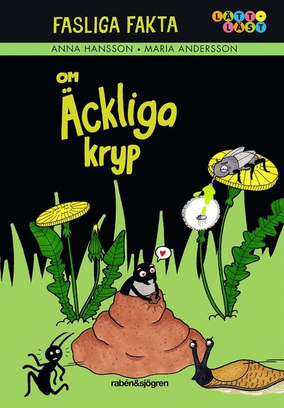 Cover for Anna Hansson · Fasliga fakta om äckliga kryp (ePUB) (2024)