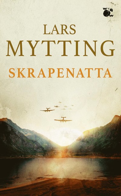 Cover for Lars Mytting · Skrapenatta (Paperback Book)