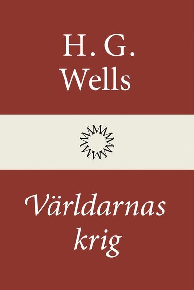 Cover for H. G. Wells · Världarnas krig (Innbunden bok) (2022)