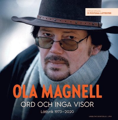 Cover for Ola Magnell · Ord och inga visor: Låtlyrik 1973-2020 (Book) (2021)