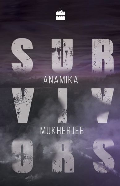 Cover for Anamika Mukherjee · Survivors (Paperback Book) (2016)