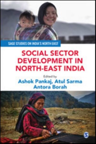 Cover for Social Sector Development in North-East India - SAGE Studies on India's North East (Gebundenes Buch) (2020)