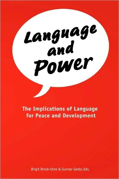 Cover for Birgit Brock-utne · Language and Power. the Implications of Language for Peace and Development (Paperback Book) (2009)