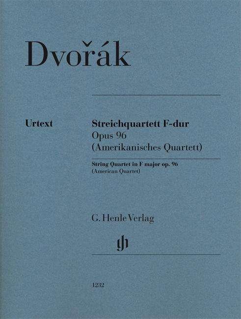 Streichquartett F-dur op. 96, St - Dvorak - Kirjat - SCHOTT & CO - 9790201812328 - perjantai 6. huhtikuuta 2018