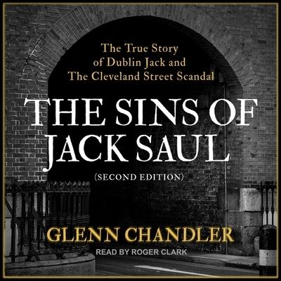 Cover for Glenn Chandler · The Sins of Jack Saul (CD) [Second edition] (2021)