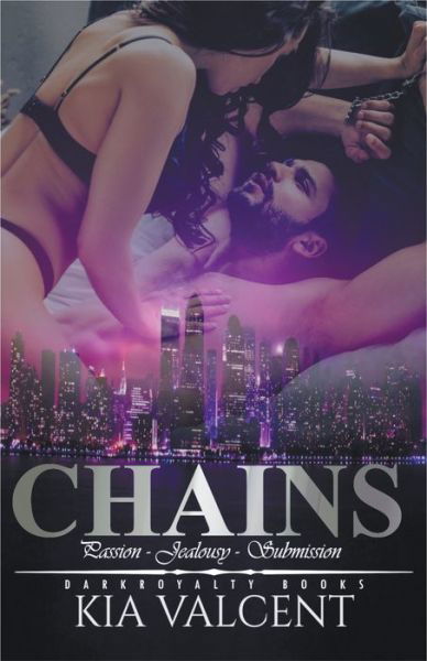 Cover for Kia Valcent · Chains (Paperback Book) (2021)