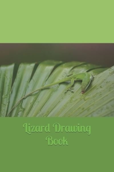 Cover for Hrishikesh Nath · Lizard Drawing Book (Paperback Book) (2022)