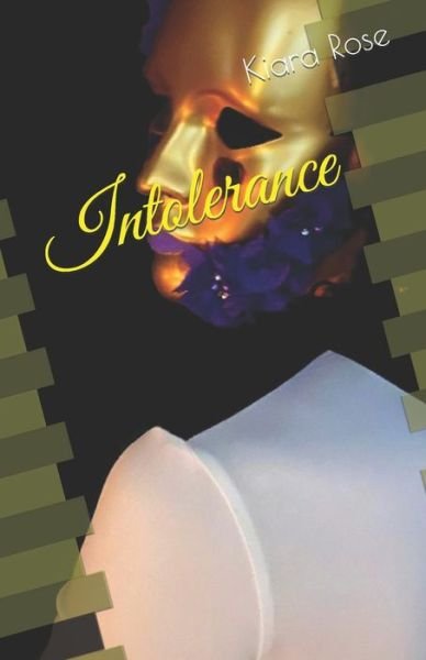 Cover for Kiara Rose · Intolerance (Pocketbok) (2022)