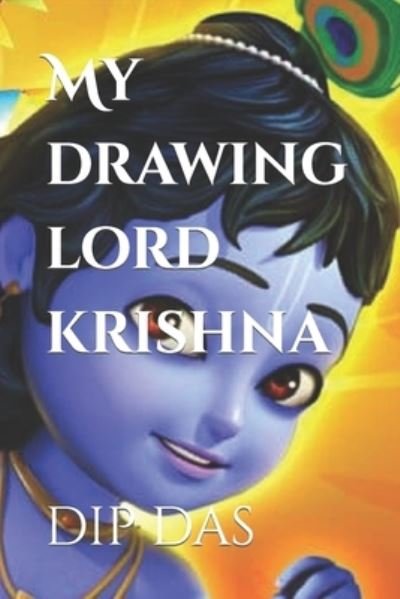 Cover for Dip Das · My drawing lord krishna (Paperback Book) (2021)