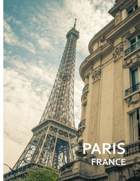 PARIS France - Alan Davis - Books - Independently Published - 9798654555328 - June 16, 2020