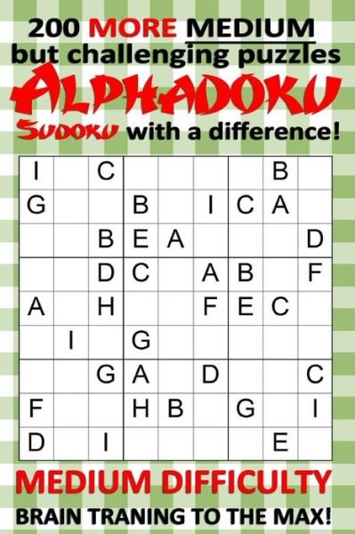 Cover for Puzzle Addicts · 200 more medium but challenging puzzles Alphadoku - Sudoku with a difference! (Paperback Book) (2020)