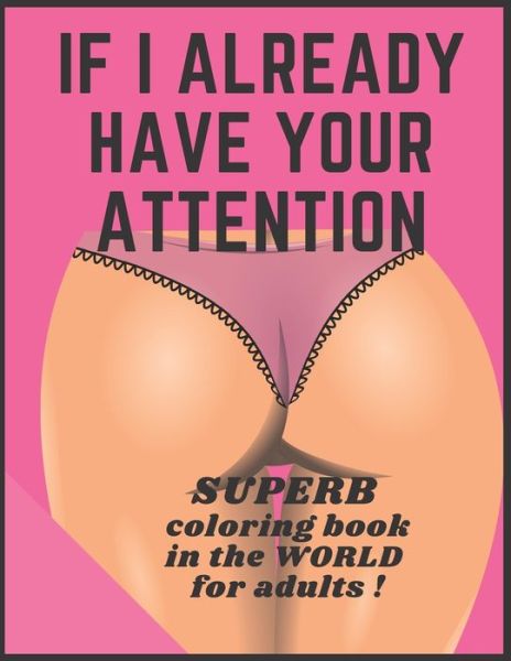 Cover for Smelly Cat · If I Already Have Your Attention (Paperback Book) (2020)