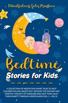 Cover for Mindfulness Tales Program · Bedtime Stories for Kids (Paperback Book) (2020)