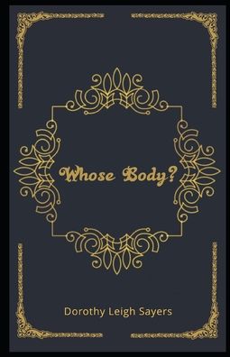 Cover for Dorothy L Sayers · Whose Body? Illustrated (Paperback Book) (2020)