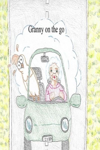 Cover for Brandy R McKinnon · Granny on the go (Paperback Bog) (2021)