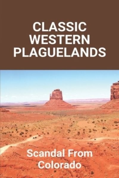Cover for Tula Wilkerson · Classic Western Plaguelands (Taschenbuch) (2021)