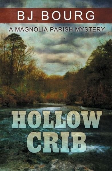 Cover for Bj Bourg · Hollow Crib (Paperback Book) (2021)