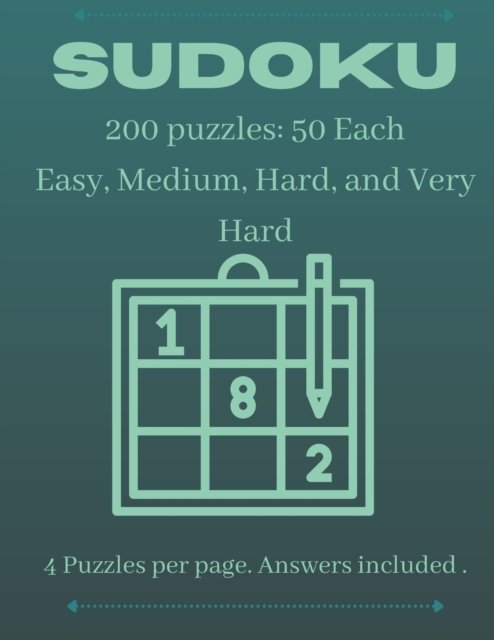 Cover for Cow Pond Press · Sudoku 200 Puzzles Easy Medium Hard Very Hard: 4 Puzzles per page. Answers included. (Pocketbok) (2021)