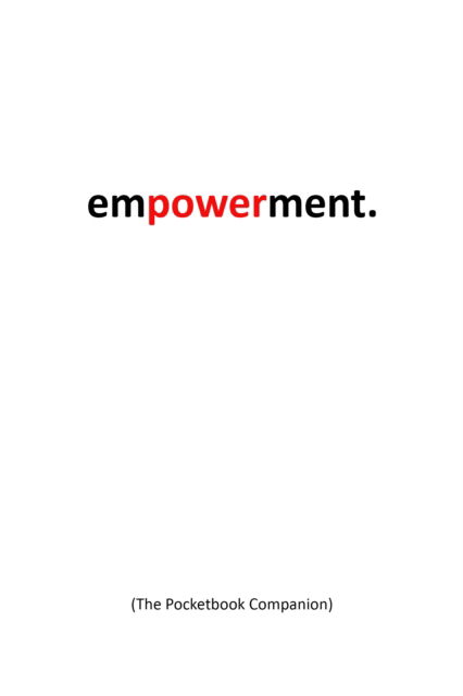 Terry Smith · Empowerment: the Portable Companion for the Modern Woman (Inbunden Bok) (2024)