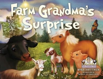 Cover for Myra Christensen · Farm Grandma's Surprise (Bog) (2023)