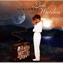 Traveller - Walden Lois - Muzyka - DISCOVERY RECORDS - 0010467707329 - 3 września 1999