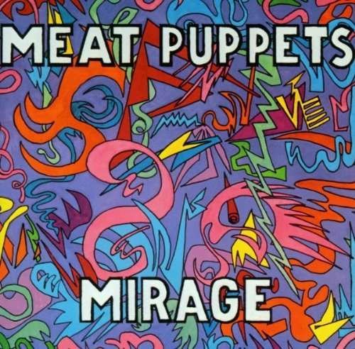 Mirage [remastered] - Meat Puppets - Music - RYKODISC - 0014431047329 - April 26, 1999