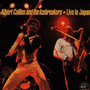 Cover for Albert &amp; Icebr. Collins · Live In Japan (CD) (1990)