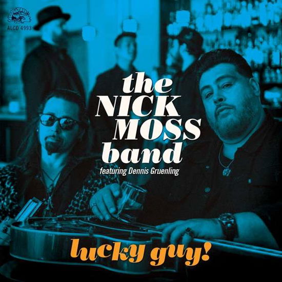 Cover for Nick Moss Band · Lucky Guy! (Feat. Dennis Greunling) (CD) (2019)