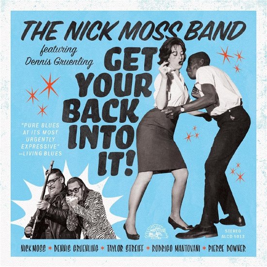 Get Your Back Into It - Nick Moss Band / Dennis Gruenling - Musik - Alligator Records - 0014551501329 - 14. Juli 2023