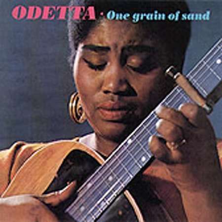 One Grain of Sand - Odetta - Musik - FOLK - 0015707215329 - 24 februari 1997