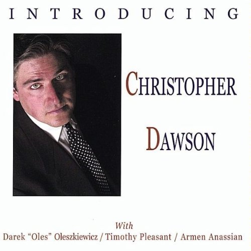 Cover for Chris Dawson · Introducing Christopher Dawson (CD) (2003)