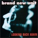 Cover for Brand New Unit · Looking Back Again (CD) (1997)