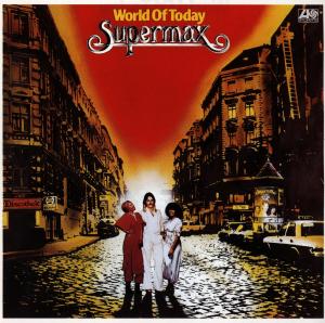 World Of Today - Supermax - Music - WEA - 0022924229329 - January 17, 1988