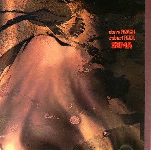 Cover for Steve Roach · Soma (CD) (1993)