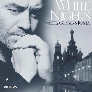 Cover for Valery Gergiev · White Nights (CD) (2003)
