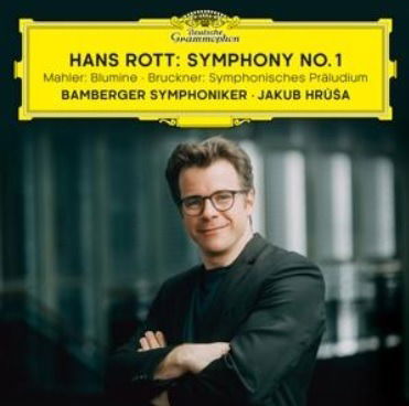 Cover for Jakub Hru¿a Bamberger Symphoniker · Hans Rott: Symphony No. 1 / Mahler: Blumine / Bruckner: Symphonisches Präludium (CD) (2022)
