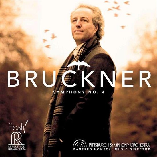 Brucknersymphony No 4 - Pittsburgh Sohoneck - Musikk - REFERENCE RECORDINGS - 0030911271329 - 2. februar 2015