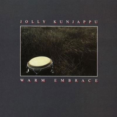 Cover for Kunjappu Jolly  · Warm Emrace (CD)